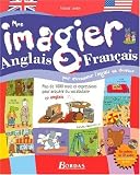 Revue Bordas  / Mon imagier anglais-français pour commencer l'anglais en douceur (1CD audio)