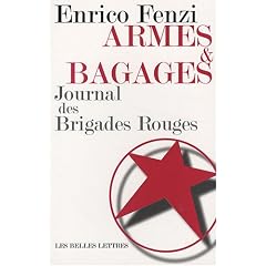 Armes et bagages : Journal des Brigades Rouges
