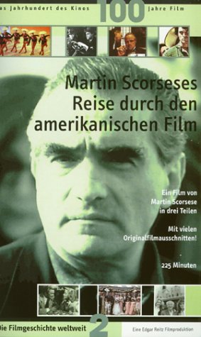 Filmgeschichte weltweit 02 - Martin Scorseses Reise durch den amerikanischen Film
