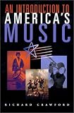 An Introduction to America's Music
