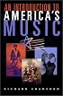An Introduction to America's Music