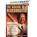 The Making of a Blockbuster: How Wayne Huizenga Built a Sports and Entertainment Empire from Trash, Grit, and Videotape