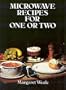 Microwave Recipes for One Or Two Pb