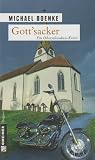 Boenke, Michael: Gott'sacker