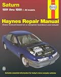 Saturn '91'99 (Haynes Automotive Repair Manual Series)