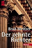 Der zehnte Richter. - Brad Meltzer