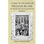 A Guide to the Books of William Blake for Innocent and Experienced Readers book cover