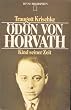 �d�n von Horvath. Kind seiner Zeit.