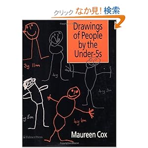 【クリックでお店のこの商品のページへ】Drawings of People by the Under-5s: Dr Maureen V Cox, Maureen Cox: 洋書