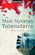Totenstarre: Roman