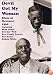 Devil Got My Woman: Blues At Newport 1966