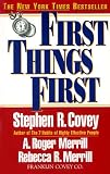 First Things First