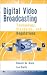 Book Digital Video Broadcasting: Technology, Standards, and Regulations