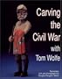 Carving the Civil War With Tom Wolfe