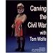 Carving the Civil War With Tom Wolfe