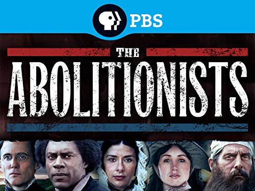 American Experience: The Abolitionists Season 1
