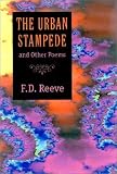 The Urban Stampede and Other Poems