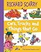 Cars, Trucks and Things That Go