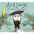 Art Songs: Ten Songs about Artists by  Agnes and Aubrey
