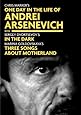 One Day in the Life of Andrei Arsenevitch