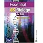 Essential AS Biology for OCR.