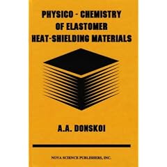 Physico-Chemistry of Elastomer Heat-Shielding Materials