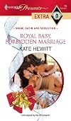 Royal Baby, Forbidden Marriage (Presents Extra)