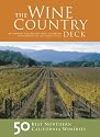 The Wine Country Deck: 50 Best Northern California Wineries