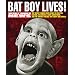 Bat Boy Lives!: The WEEKLY WORLD NEWS Guide to Politics, Culture, Celebrities, Alien Abductions, and the Mutant Freaks that Shape Our World
