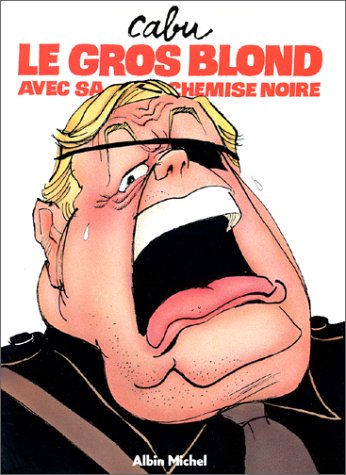 Le Gros Blond avec sa chemise noire francais Le Gros Blond avec sa chemise noire francais