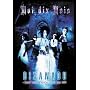 DIXANADU~Fated�graison d�fetre�h~Europe Tour 2007 [DVD]