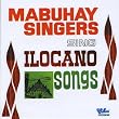 Mabuhay Singers Sing Ilocano Songs