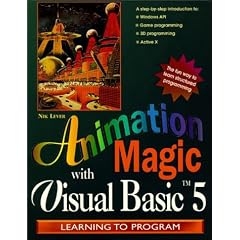 Animation Magic with Visual Basic 5 (Learning to program)