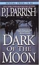 Dark Of The Moon (Louis Kincaid Mysteries)