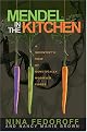 Mendel in the Kitchen: A Scientist's View of Genetically Modified Foods