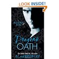 Dragon's Oath: A House of Night Novella