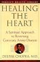 Healing the Heart: A Spiritual Approach to Reversing Coronary Artery Disease (Perfect Health Library)