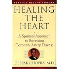 Click here to buy Healing the Heart: A Spiritual Approach to Reversing Coronary Artery Disease... by Deepak Chopra M.D..