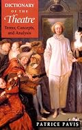 Dictionary of the Theatre: Terms, Concepts, and Analysis