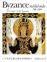 Byzance m�di�vale, 700-1204
