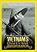 Search : National Geographic - Vietnam's Unseen War - Pictures from the Other Side