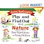 Janice VanCleave's Play and Find Out about Nature: Easy Experiments for Young Children