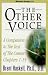 The Other Voice: A Companion to the Text of 