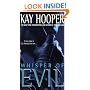Whisper of Evil (Hooper, Kay. Evil Trilogy.)