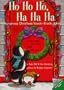 Ho Ho Ho, Ha Ha Ha: Holly-arious Christmas Knock-Knock Jokes (Lift-The-Flap Knock-Knock Book)