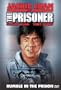 Jackie Chan Is the Prisoner