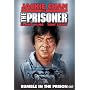 Jackie Chan Is the Prisoner