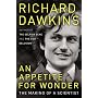 An Appetite for Wonder: The Making of a Scientist by Richard Dawkins