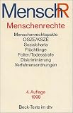 Menschenrechte: Ihr internationaler Schutz