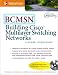 Book BCMSN: Building Cisco Multilayer Switched Networks